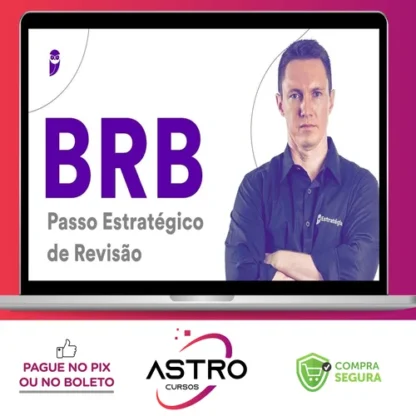 BRB (Escriturário) Passo Estratégico - Estratégia Concursos