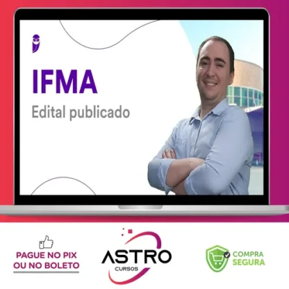 Pacote - IFMA (Assistente em Administração) Pacote - 2023 (Pós-Edital) - Estratégia Concursos