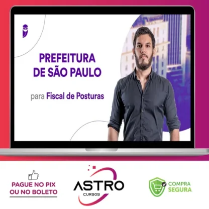 Pacote - Prefeitura de São Paulo (Fiscal de Posturas) Pacotaço - Pacote Passo Estr - Estratégia Concursos