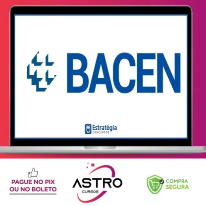 Pacote - BACEN (Analista - Área 1 - Análise e Desenvolvimento de Sistemas) Pacote - Estratégia Concursos