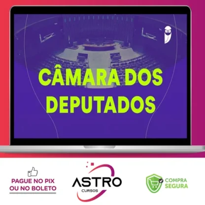 Pacote - Câmara dos Deputados (Analista Legislativo - Informática Legislativa) Pacote Completo - Estratégia Concursos