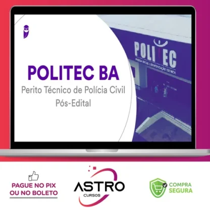 POLITEC-BA (Perito Técnico de Polícia Civil) Pacote - 2022 (Pós-Edital) - Estratégia Concursos