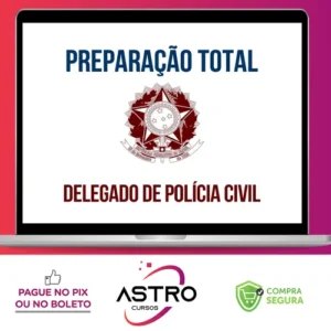 Preparação Total DELTA - Carreira de Delegado de Polícia Civil - 2023 (correção individualizada de peças práticas + dicas para TAF + preparação para provas orais) - Gran Cursos - Gran Cursos Online