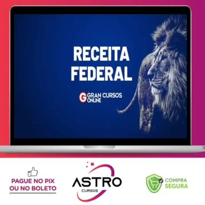RFB - Receita Federal do Brasil - Auditor-Fiscal (Teoria + Treinamento Intensivo + Projeto 80 - 20 + Simulados + Diferenciais Exclusivos) - Gran Cursos Online