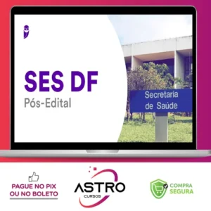Secretaria de Saúde do Distrito Federal (SES-DF) - Estratégia Concursos