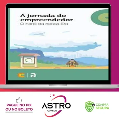 A Jornada do Empreendedor: O Herói da Nossa Era - Editora Casa do Código