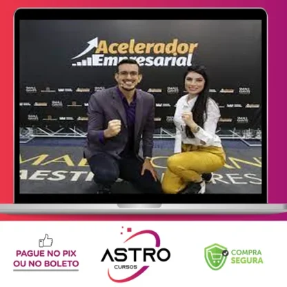 Programa Acelerador Empresarial - Marcus Marques