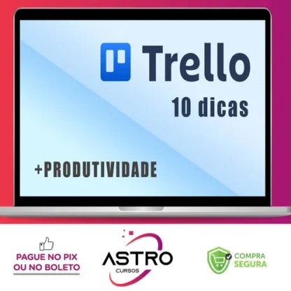 Trello Passo-a-Passo - Vladimir Campos