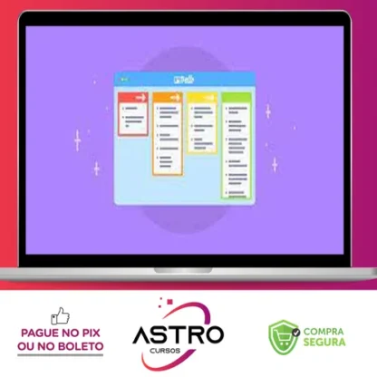 Kanban com o Trello Pare de Só Começar e Comece a Terminar - Caio Oliveira e Apostila Pocket