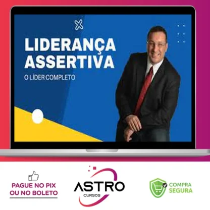 Liderança Assertiva - Ricardo Piovan