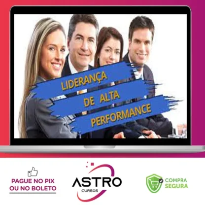Liderança de Alta Performance - Cleber Romero