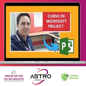 Microsoft Project Do Básico ao Avançado - Marcos Macêdo