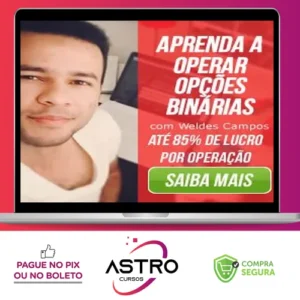 10 Passos para o Sucesso nas Opções Binárias - Weldes Campos
