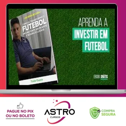 Curso Futebol Milionário - Trader Duarte Academy