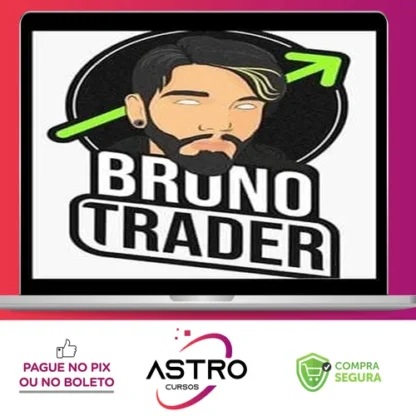Curso Opções Binárias - Bruno Rocha Trader