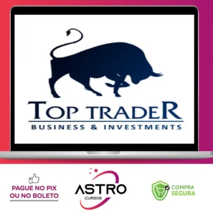 Curso Top Trader - Ronal Cutrim