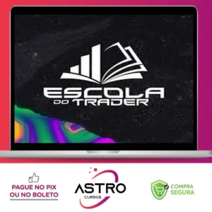 Escola do Trader - Gustavo Ramos e Outros