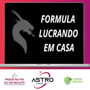 Fórmula Lucrando Em Casa - Diego Aguiar