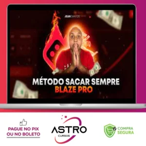Método Sacar Sempre: Blaze Pro - Jean Santos