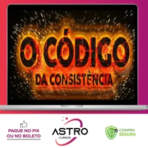 O Código Da Consistência - Cangaceiro Trader e Gabs