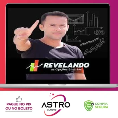 Relevando Opções Binárias - Weldes Campos