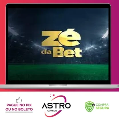 Zé Da Bet Conquistando O Mercado Esportivo - Brasbet Curso
