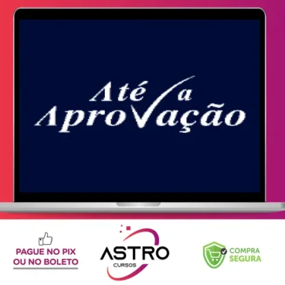 Até a Aprovação - José Roberto Mello