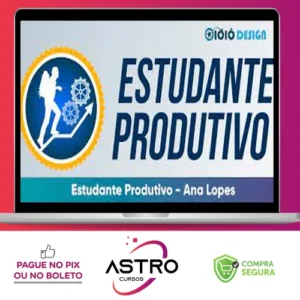 Estudante Produtivo - Ana Lopes