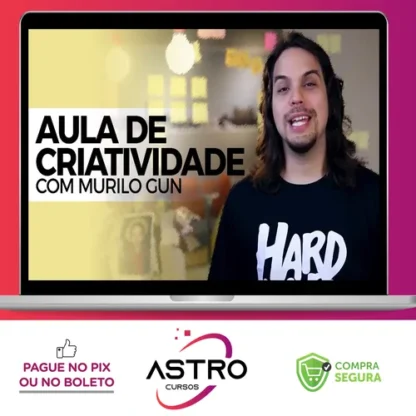 Técnicas de Criatividade - Murilo Gun