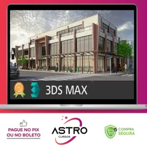 3DS Max Básico + Maquete de Exteriores - Cursos Construir
