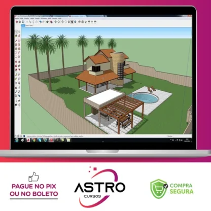Sketchup Pro: Modelagem Arquitetônica - Cursos Construir