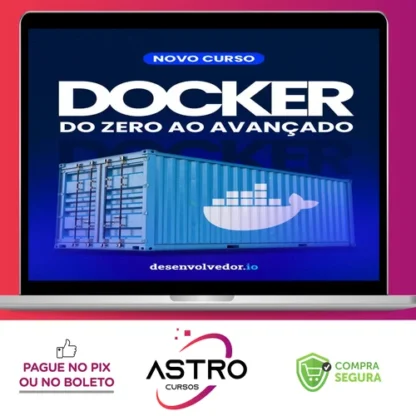 Docker do Zero ao Avançado - Eduardo Pires