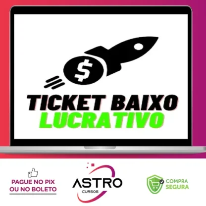 Ticket Baixo Lucrativo - Rômulo Marques