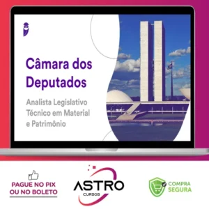 Pacotaço Câmara dos Deputados (Analista Legislativo: Técnico em Material e Patrimônio) 2023 Pré-Edital - Estratégia Concursos