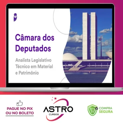 Pacotaço Câmara dos Deputados (Analista Legislativo: Técnico em Material e Patrimônio) 2023 Pré-Edital - Estratégia Concursos
