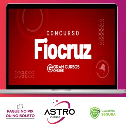FIOCRUZ - Tecnologista em Saúde Pública - Serviço Social 2023 (Pós-Edital) - Gran Cursos Online