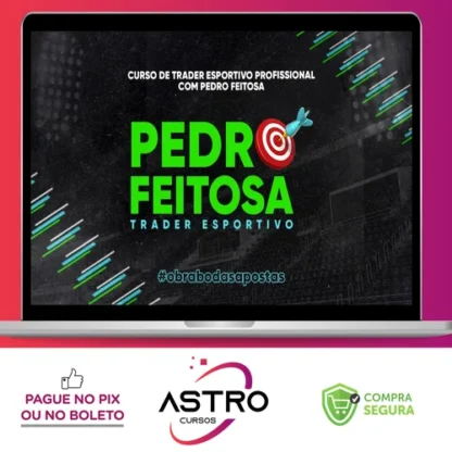 Trader Esportivo Profissional - Pedro Feitosa