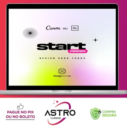 Start Design: Design para Todos Canva e PhotoShop - Viana Patricio
