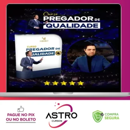 Curso Pregador de Qualidade - André Luiz Lourenço