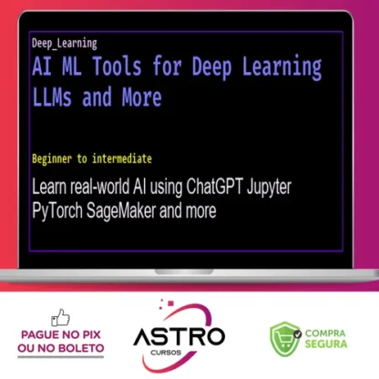 AI ML Tools for Deep Learning LLMs and More - Rob Barton, Jerome Henry
