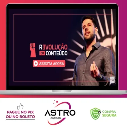 A Revolução Do Conteúdo - Hyeser