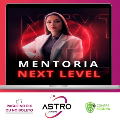 Mentoria Next Level - Nicoli Heinig