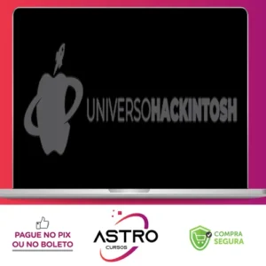 Do Zero ao Hackintosh - Universo Hackintosh