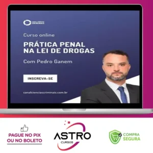 Prática Penal na Lei de Drogas - Canal Ciências Criminais