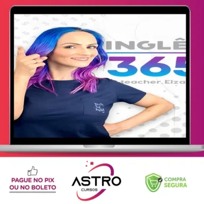 Inglês 365 - Teacher Elza