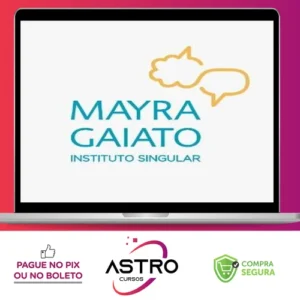 Mayra Gaiato: ABA e Estratégias Naturalistas para Autismo e Atrasos - Instituto Singular