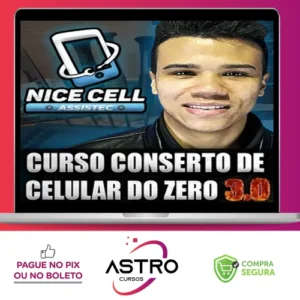 Conserto de Celulares do Zero 3.0 - Renan Nicell