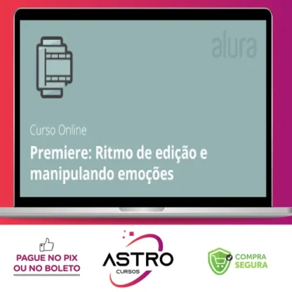 Premiere: Ritmo de Edição Manipulando Emoções - Gaveta