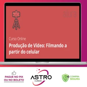 Produção de Vídeo (Filmando a Partir do Celular) - Anderson Gaveta