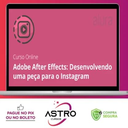 Adobe After Effects: Desenvolvendo Uma Peça Para o Instagram - Alura